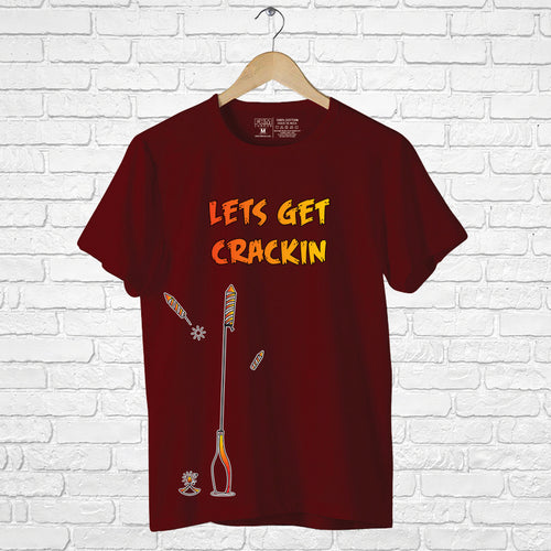 Let's Get Crackin, Men's Half Sleeve Tshirt - FHMax.com