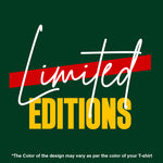 "LIMITED EDITIONS", Men's Half Sleeve T-shirt - FHMax.com