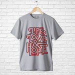 "LIFE, LOVE & HOPE", Men's Half Sleeve T-shirt - FHMax.com