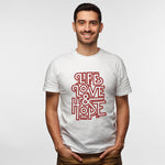 "LIFE, LOVE & HOPE", Men's Half Sleeve T-shirt - FHMax.com