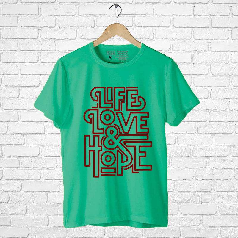 "LIFE, LOVE & HOPE", Men's Half Sleeve T-shirt - FHMax.com