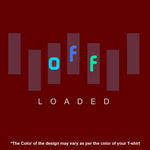 "OFF LOADED", Men's Half Sleeve T-shirt - FHMax.com