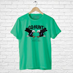 "GO HUNT FOR YOUR DREAMS", Boyfriend Women T-shirt - FHMax.com