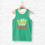 "BE YOURSELF STAY COOL", Men's vest - FHMax.com