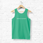 Believe in yourself, Men's vest - FHMax.com