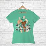 Oh I Wish I Could, Women Half Sleeve T-shirt - FHMax.com