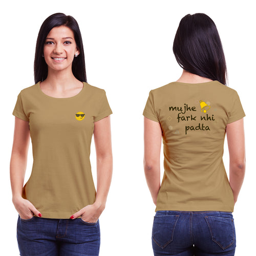 Mujhe gh***a fark nahi padta, Women Half Sleeve T-shirt - FHMax.com