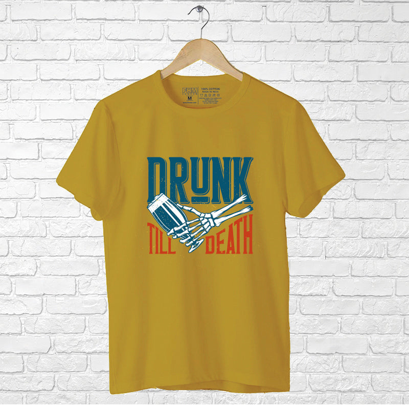 "DRUNK TILL DEATH", Boyfriend Women T-shirt - FHMax.com