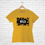 Wild, Women Half Sleeve T-shirt - FHMax.com