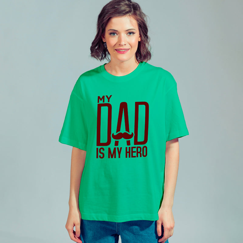 "MY DAD IS MY HERO", Boyfriend Women T-shirt - FHMax.com