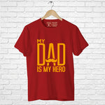 "MY DAD IS MY HERO", Boyfriend Women T-shirt - FHMax.com