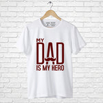 "MY DAD IS MY HERO", Boyfriend Women T-shirt - FHMax.com