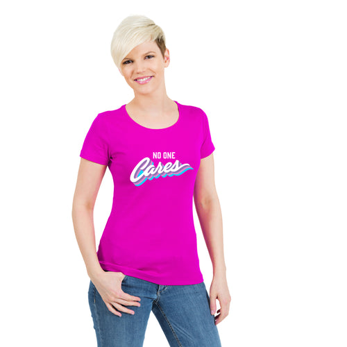 "NO ONE CARES", Women Half Sleeve T-shirt - FHMax.com