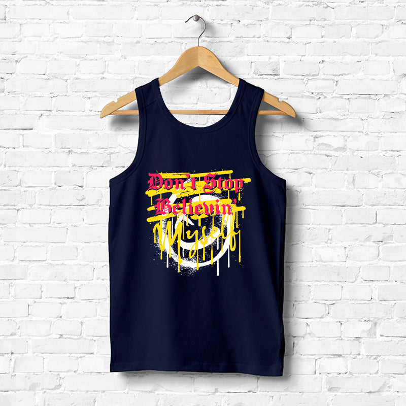 Don't stop believe in Myself, Men's vest - FHMax.com