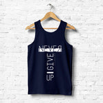 "NEVER GIVE UP", Men's vest - FHMax.com