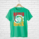 "NEVER LOOK BACK", Men's Half Sleeve T-shirt - FHMax.com