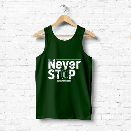 Never Stop, Men's vest - FHMax.com