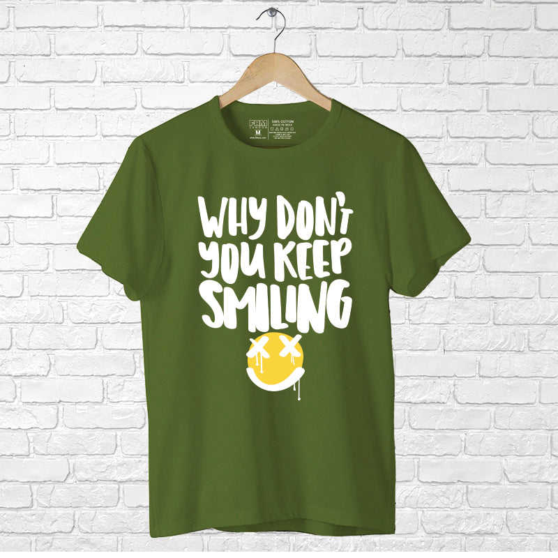 "WHY DON'T YOU KEEP SMILING", Boyfriend Women T-shirt - FHMax.com