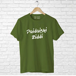 "PAIDAISHI ZIDDI", Men's Half Sleeve T-shirt - FHMax.com