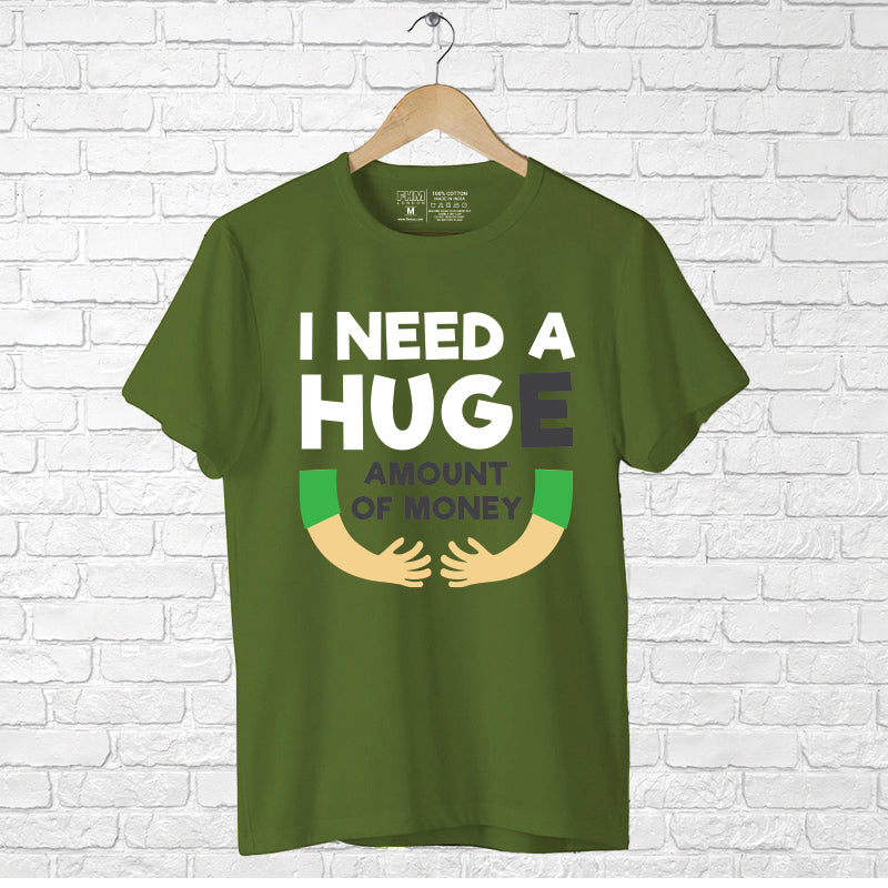 I Need A Huge Amount Of Money, Boyfriend Women T-shirt - FHMax.com