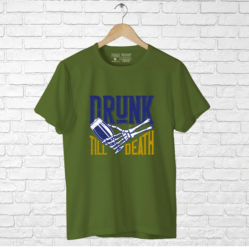 "DRUNK TILL DEATH", Boyfriend Women T-shirt - FHMax.com