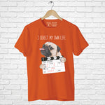 "I DIRECT MY OWN LIFE", Men's Half Sleeve T-shirt - FHMax.com