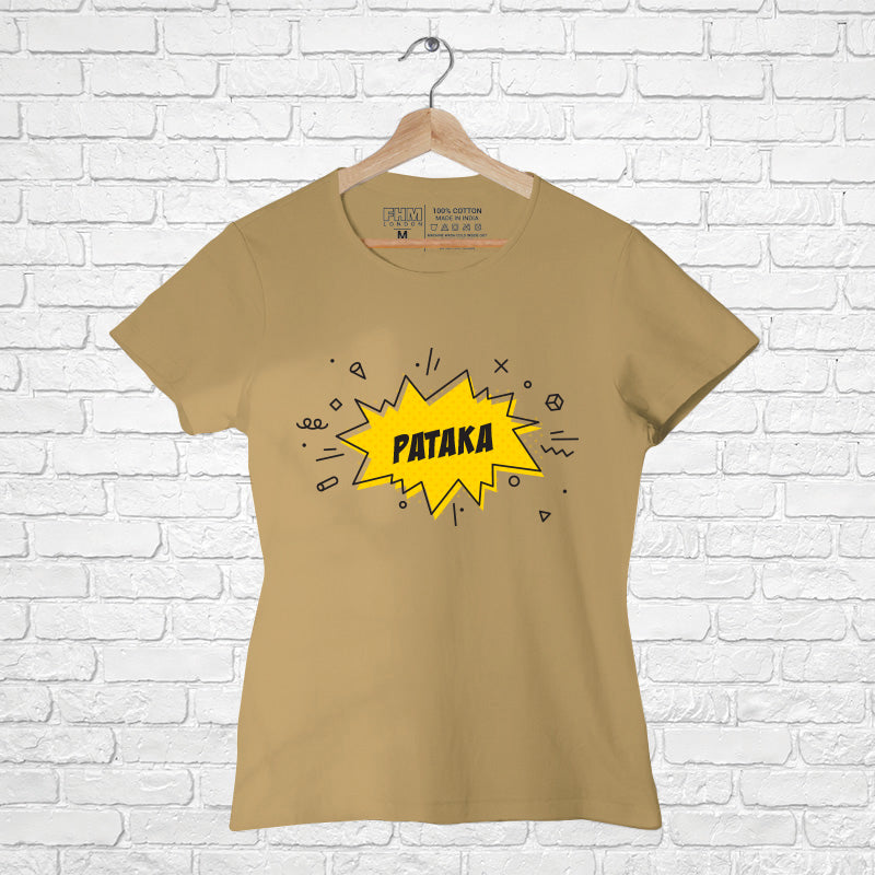 Pataka, Women Half Sleeve T-shirt - FHMax.com