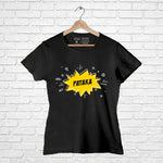 Pataka, Women Half Sleeve T-shirt - FHMax.com