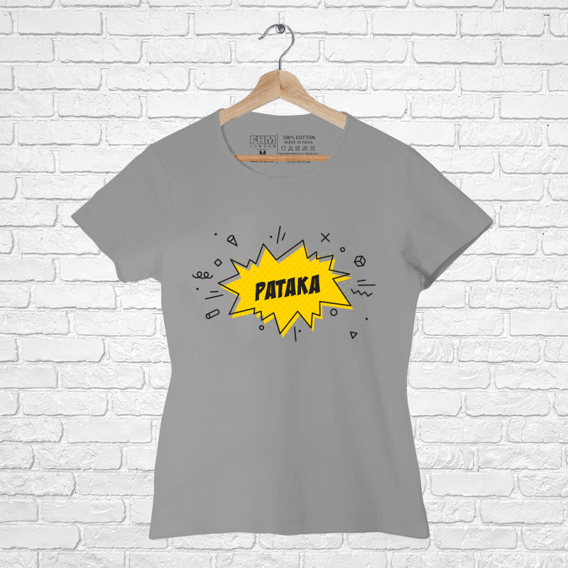 Pataka, Women Half Sleeve T-shirt - FHMax.com