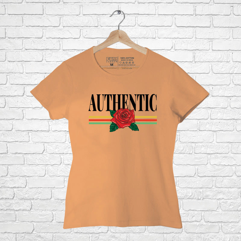 Authentic, Women Half Sleeve T-shirt - FHMax.com