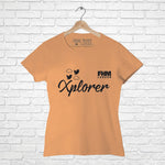 "XPLORER", Women Half Sleeve T-shirt - FHMax.com