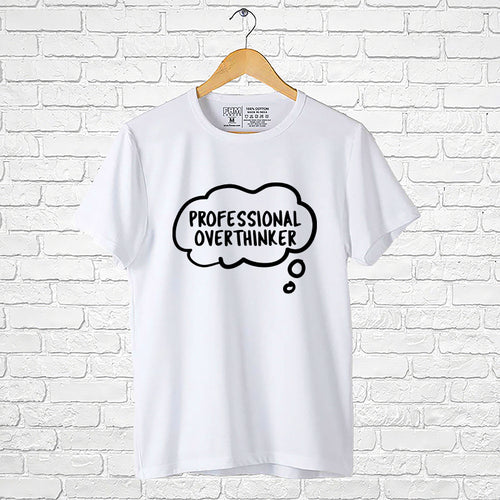 "PROFESSIONAL OVERTHINKER", Boyfriend Women T-shirt - FHMax.com