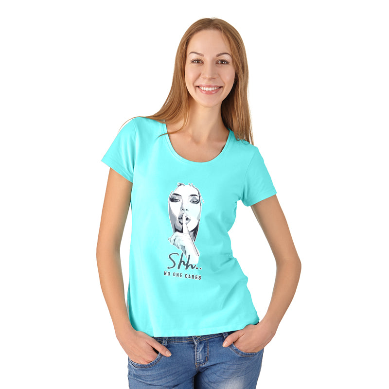 "Shh....NO ONE CARES", Women Half Sleeve T-shirt - FHMax.com