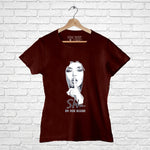 "Shh....NO ONE CARES", Women Half Sleeve T-shirt - FHMax.com