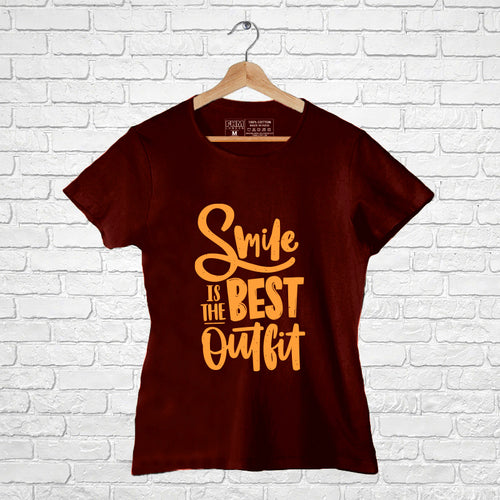 "SMILE IS THE BEST OUTFIT", Women Half Sleeve T-shirt - FHMax.com