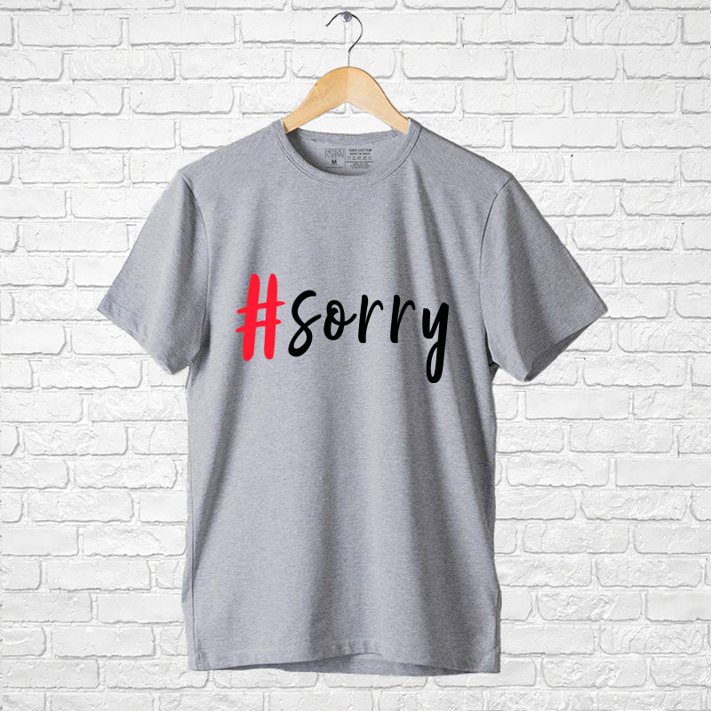 "#SORRY", Boyfriend Women T-shirt - FHMax.com