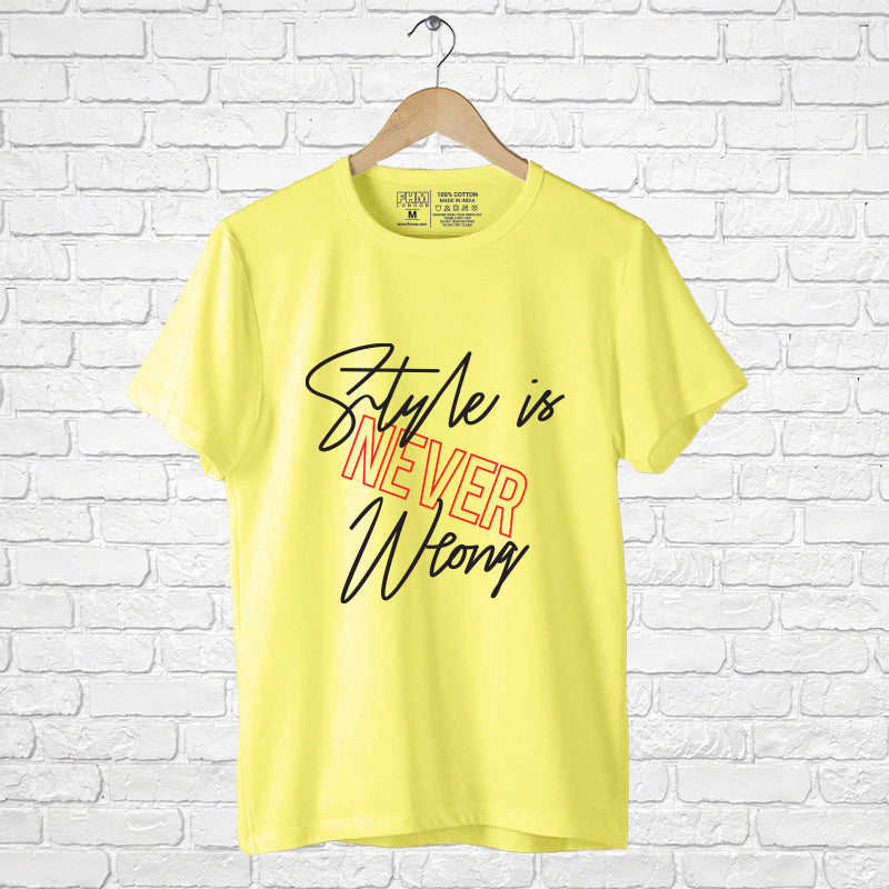 "STYLE IS NEVER WRONG", Boyfriend Women T-shirt - FHMax.com