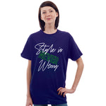 "STYLE IS NEVER WRONG", Boyfriend Women T-shirt - FHMax.com