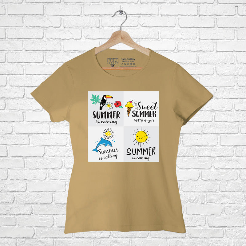 "SUMMER IS COMING", Women Half Sleeve T-shirt - FHMax.com