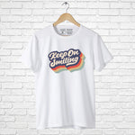 Keep on smiling, Boyfriend Women T-shirt - FHMax.com