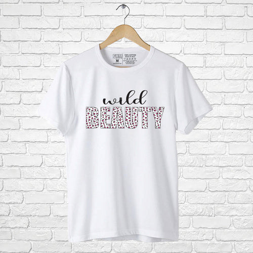 "WILD BEAUTY", Boyfriend Women T-shirt - FHMax.com