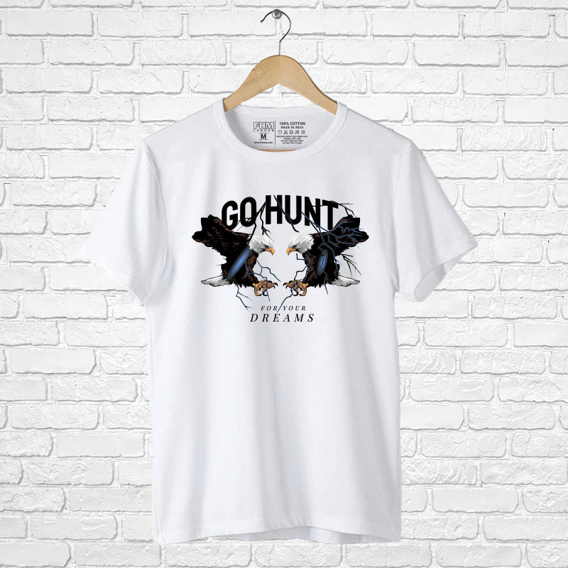 "GO HUNT FOR YOUR DREAMS", Boyfriend Women T-shirt - FHMax.com