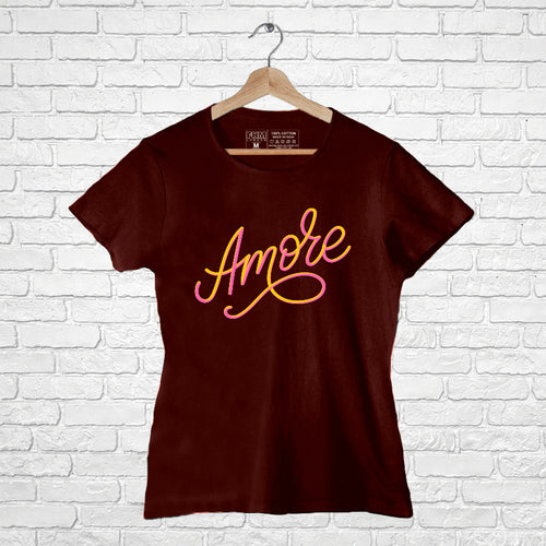 "AMORE", Women Half Sleeve T-shirt - FHMax.com