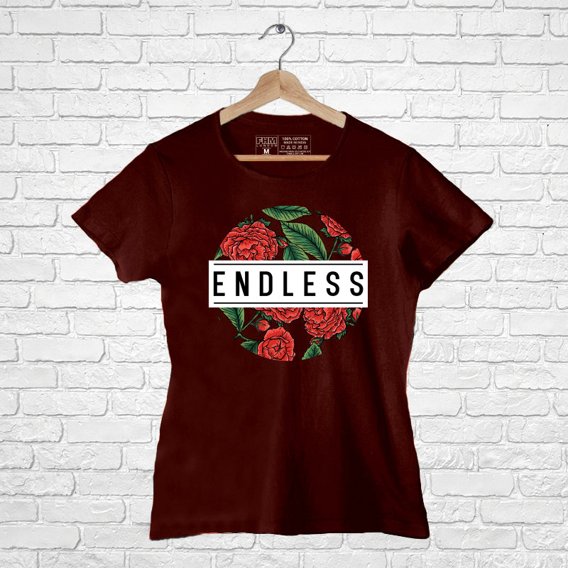 "ENDLESS", Women Half Sleeve T-shirt - FHMax.com