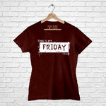 "THIS IS MY FRIDAY T-SHIRT", Women Half Sleeve T-shirt - FHMax.com