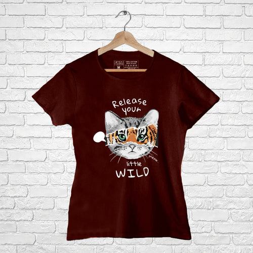 Release your little wild, Women Half Sleeve T-shirt - FHMax.com