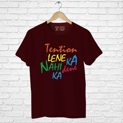 Tension Lena Ka Nahi Dene Ka, Men's Half Sleeve Tshirt - FHMax.com