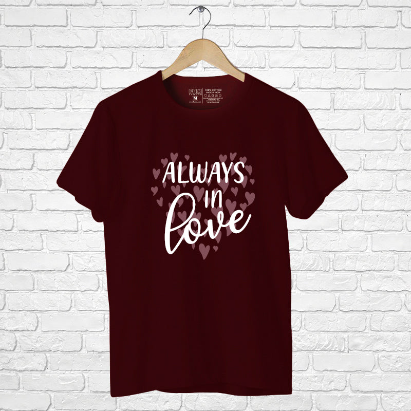 Always in Love, Boyfriend Women T-shirt - FHMax.com