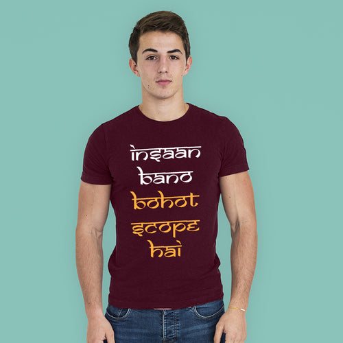 "INSAAN BANO BOHOT SCOPE HAI", Men's Half Sleeve T-shirt - FHMax.com