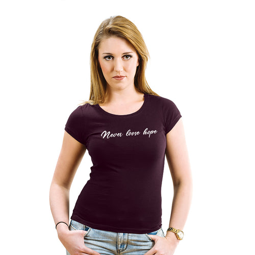 Never loose hope, Women Half Sleeve T-shirt - FHMax.com